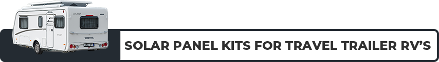 solar panel kits for travel trailer RV's
