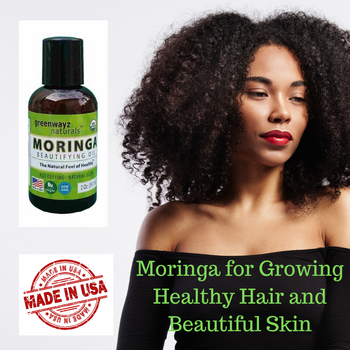 Moringa for Growing Healthy Hair and Beautiful Skin – GreenwayzNaturals.com