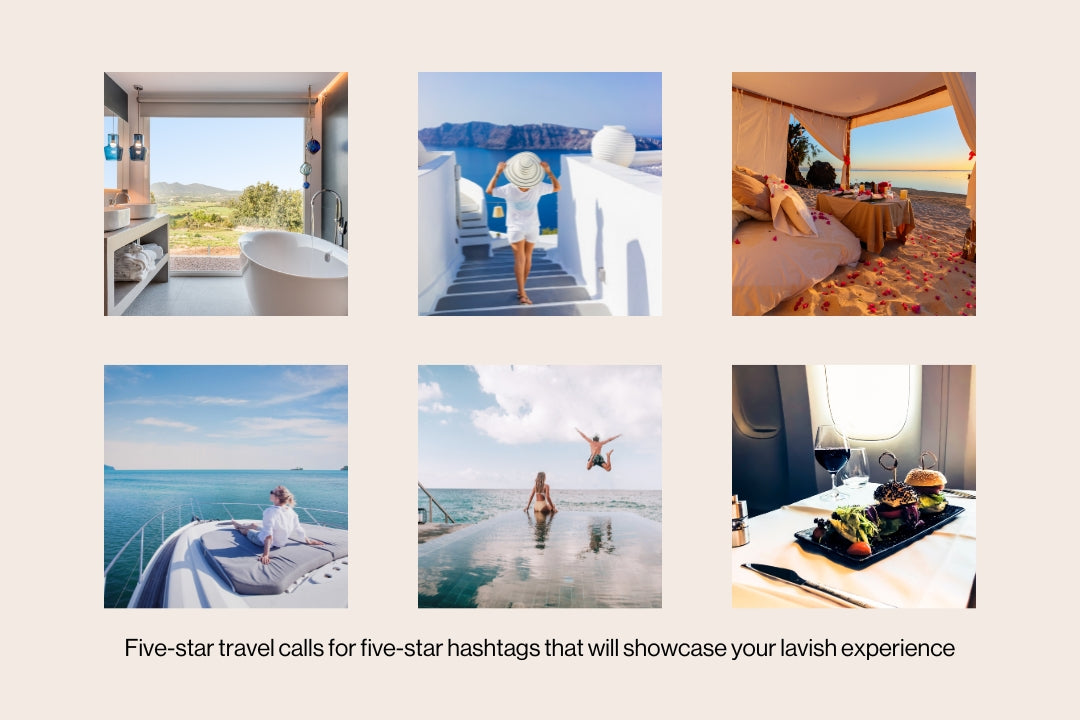luxury travel hashtags collage