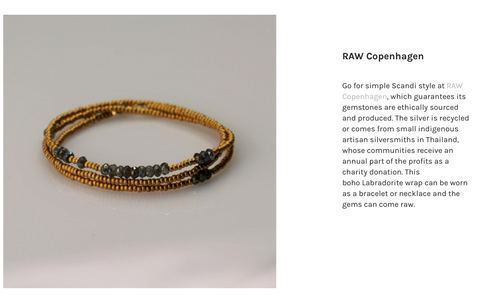 Picture from RAW Copenhagens first feature in Pebble Magazine in 2017  as one of the ethical jewellery brands for the spring, in the picture is the popular RAW design the triple wrap that doubles as a necklace and bracelet