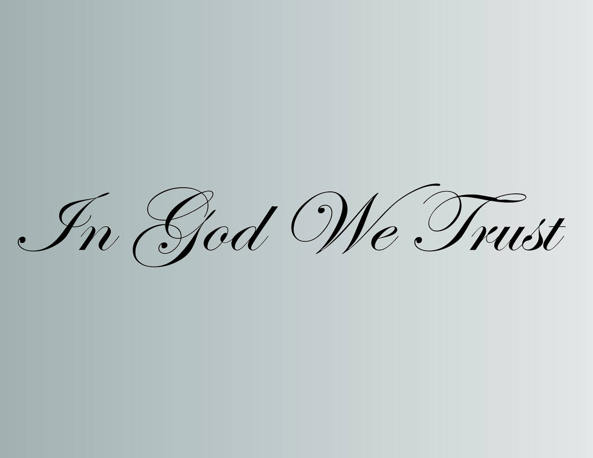 In God We Trust Die Cut Vinyl Wall Decal