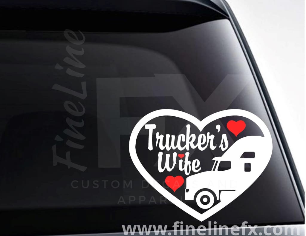 Trucker S Wife Vinyl Decal Sticker