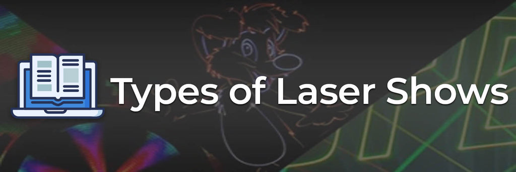 types-of-laser-shows-graphic