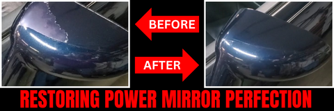 Restoring Power Mirror Perfection