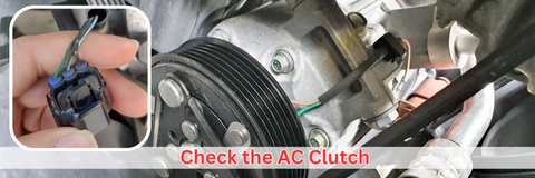 Check the AC Clutch