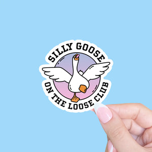 Silly Goose On The Loose Sticker - Modern Legend, LLC.