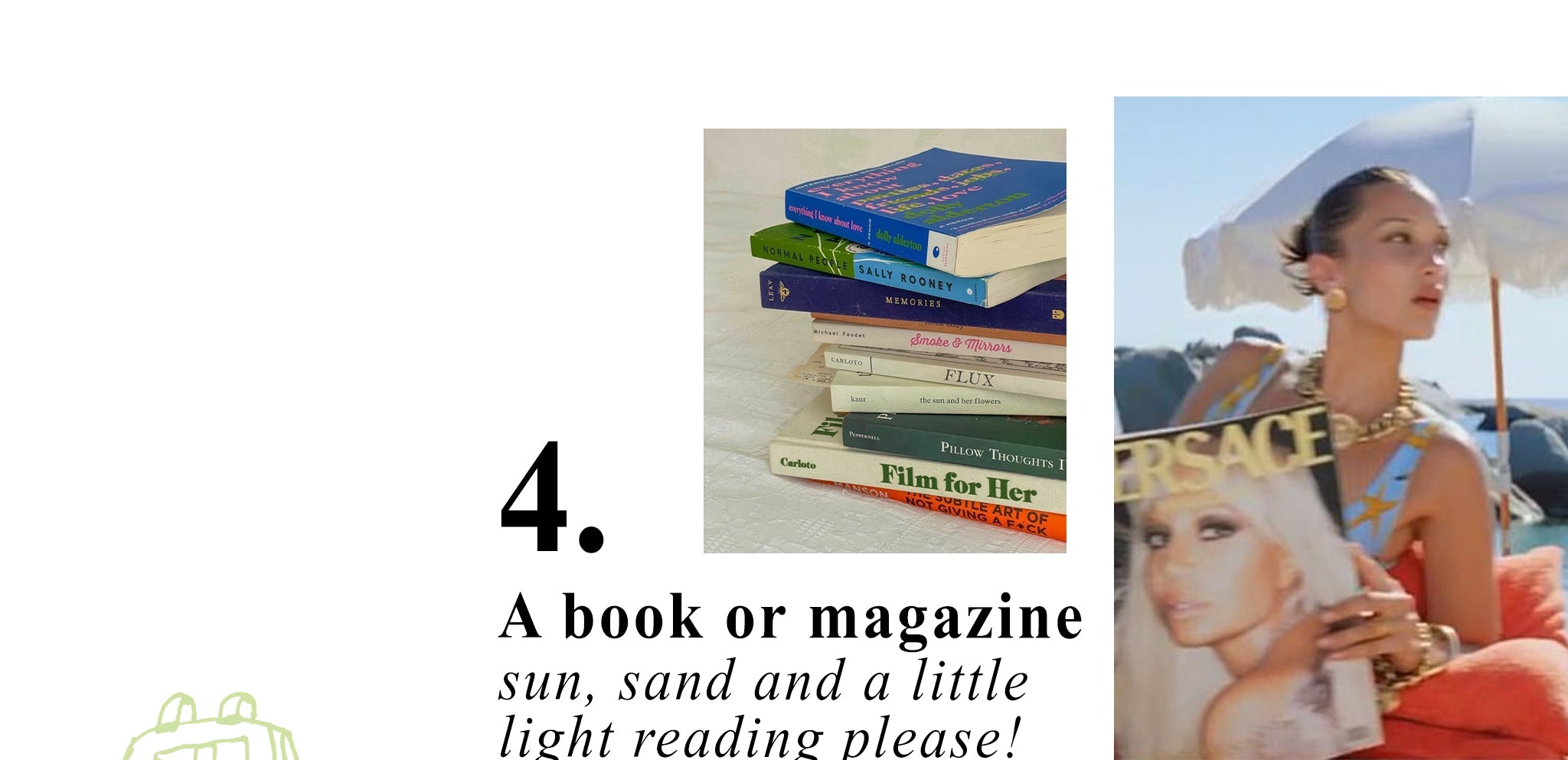 4. A book or a magazine