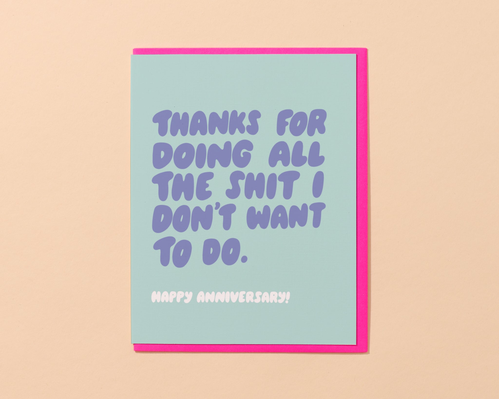 Shit I Don't Want To Do Card
