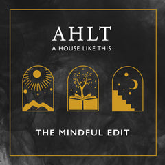 AHLT A House Like This The Mindful Edit Aromatherapy Essential Oil Blends and Mindfulness Music