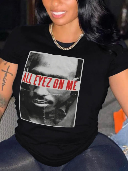 All Eyez On Me Tee