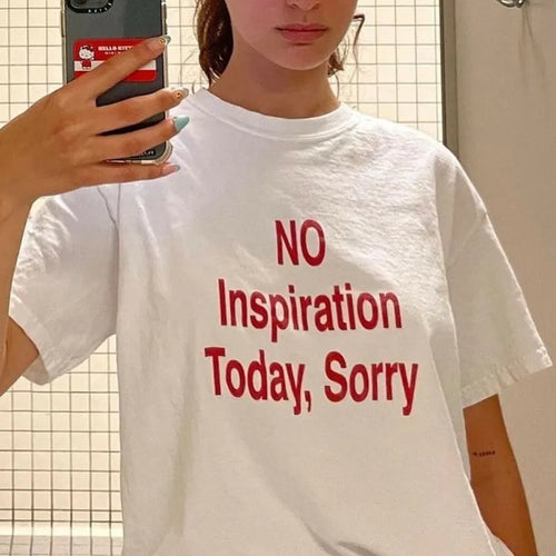 No Inspiration Today, Sorry Tee