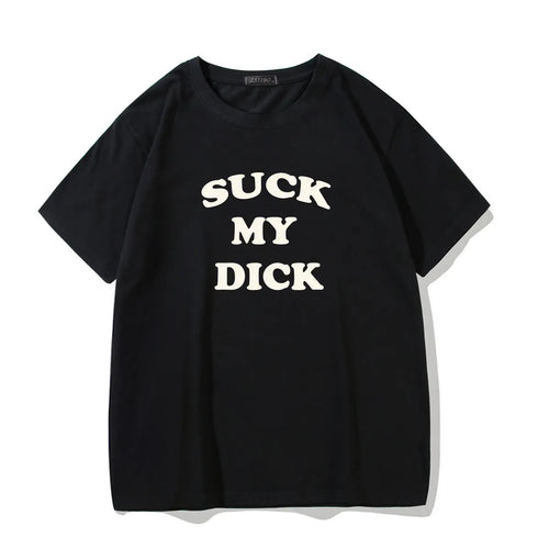 "Suck My Dick" Tee