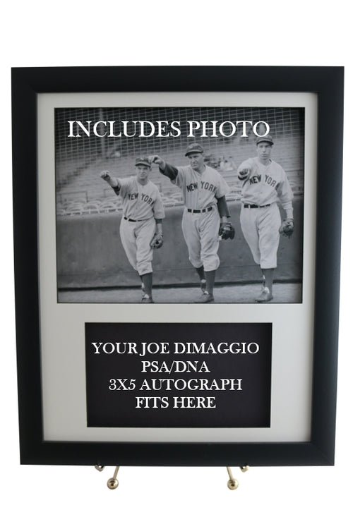 Display Frame for your JOE DIMAGGIO PSA  3x5 Autograph (INCLUDES PHOTO)