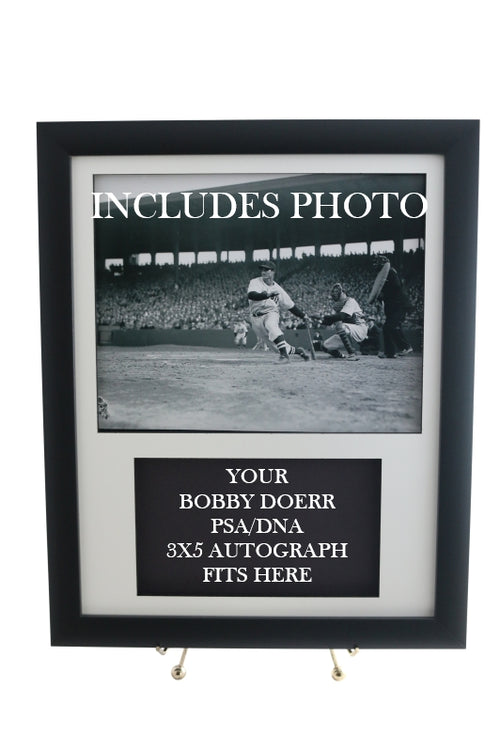 Display Frame for your BOBBY DOERR PSA  3x5 Autograph (INCLUDES PHOTO)