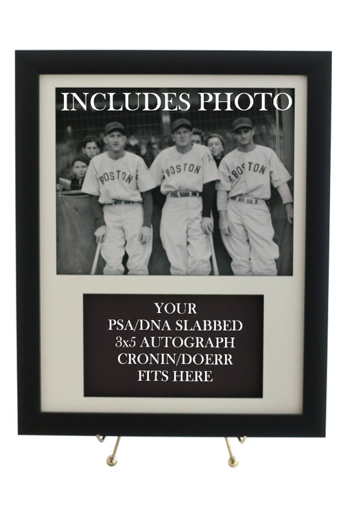 Display Frame for your Cronin/Doerr PSA  3x5 Autograph (INCLUDES PHOTO)