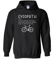 Cycopath a person who suffering from chronic bike riding T shirt