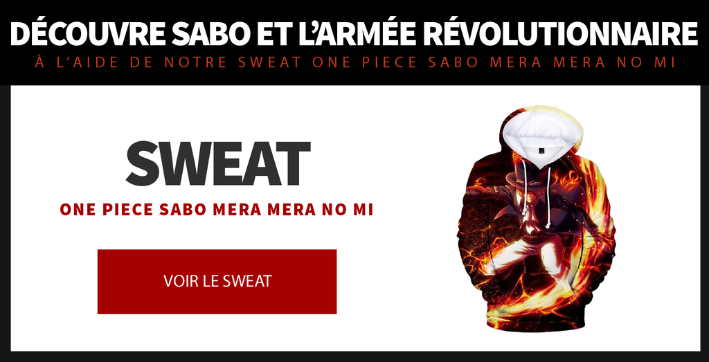 Sabo Mera Mera no Mi One Piece Sweatshirt