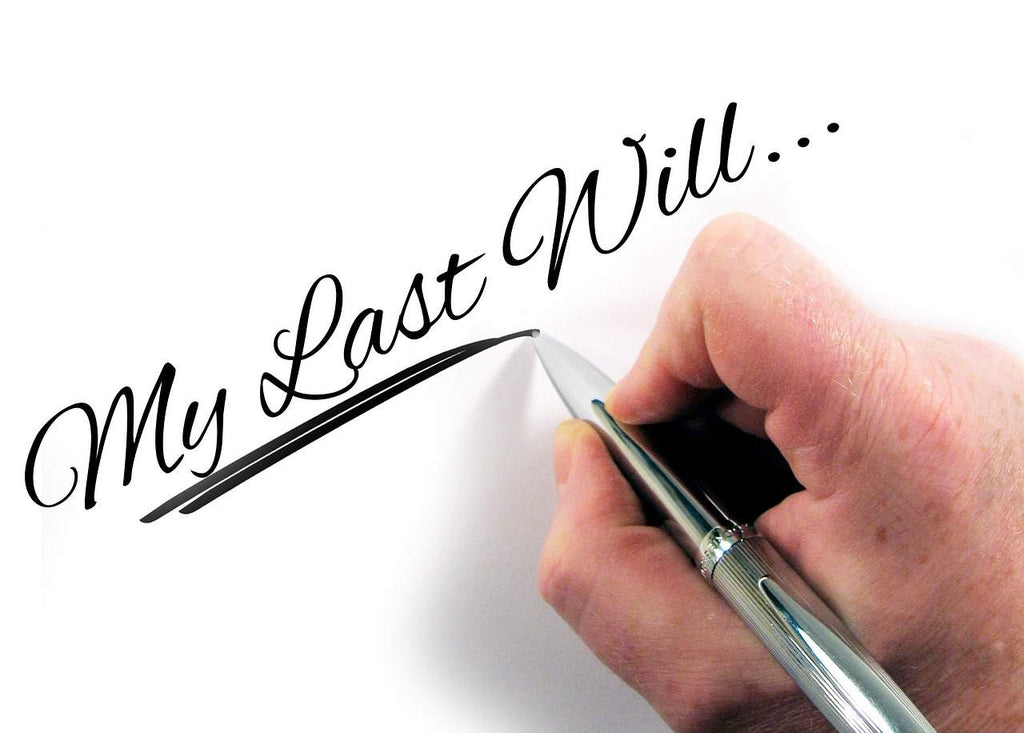 Document your wishes legally in a Will