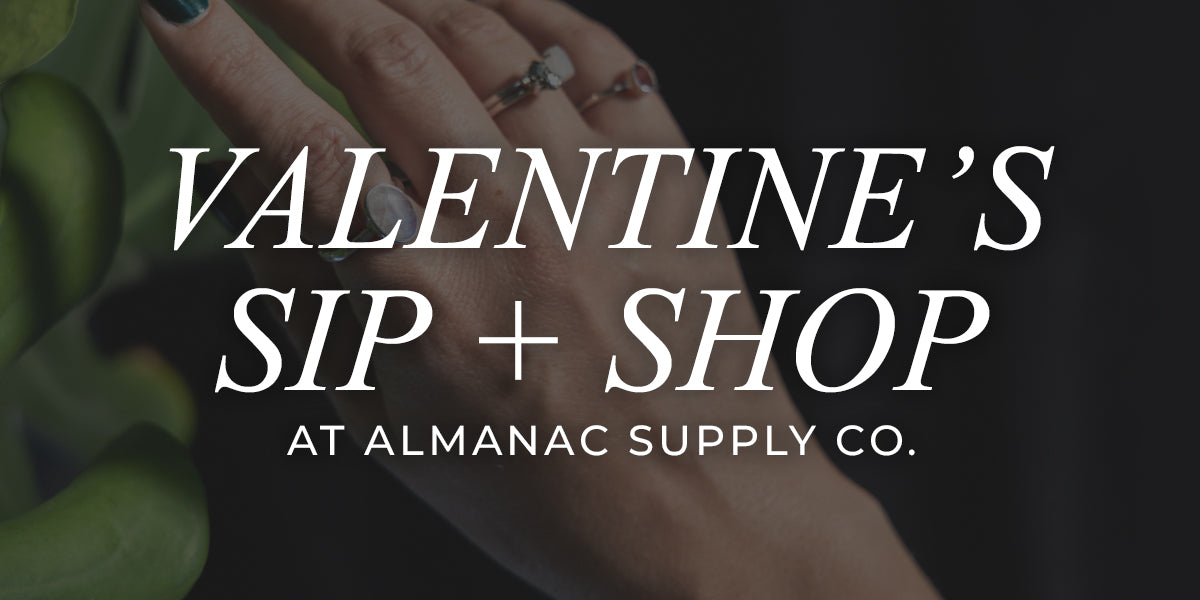 Valentine's Day Sip + Shop Event