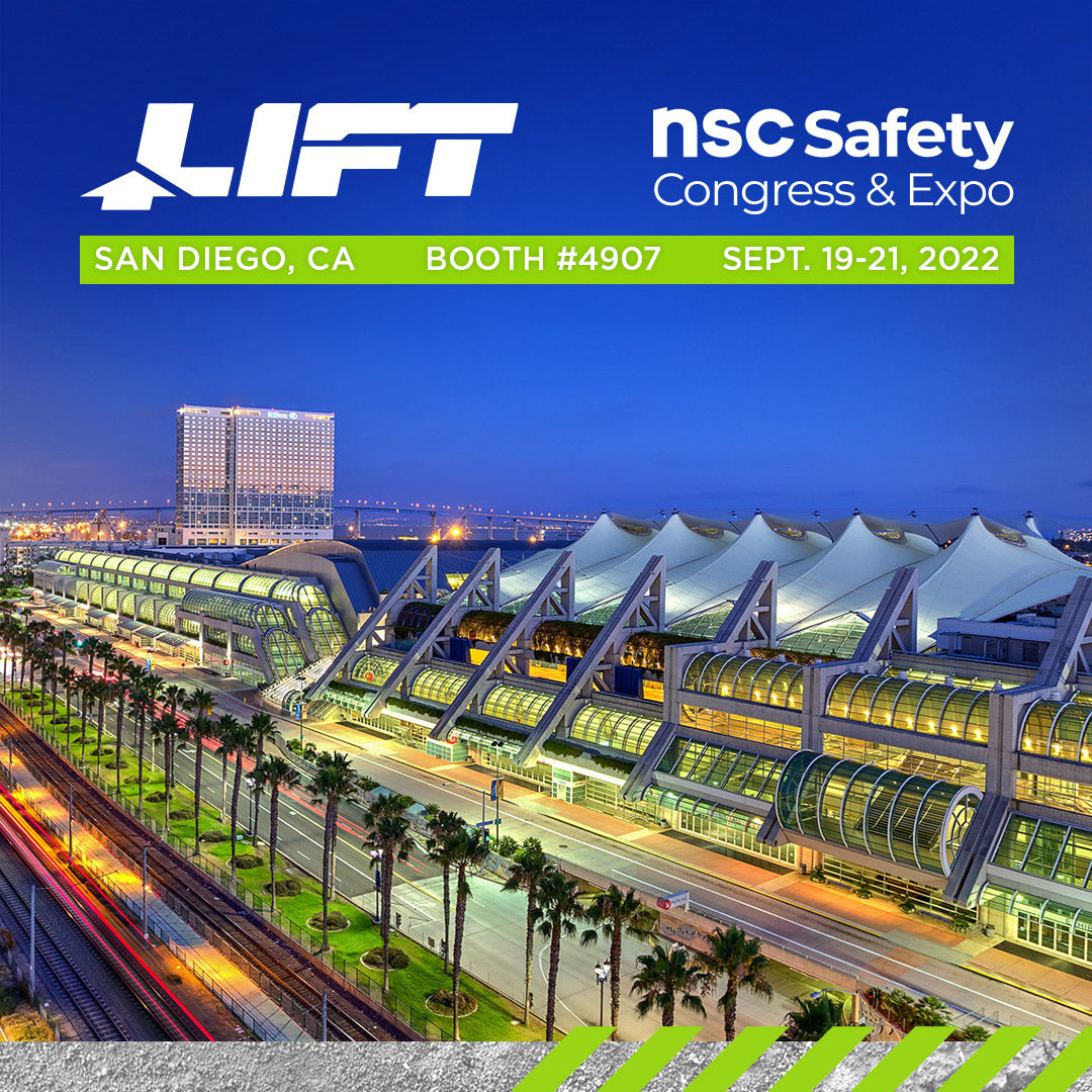 2022 NSC Safety Congress & Expo LIFT Safety Booth 4907