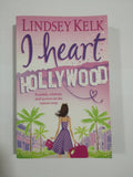 I Heart Hollywood by Lindsey Kelk