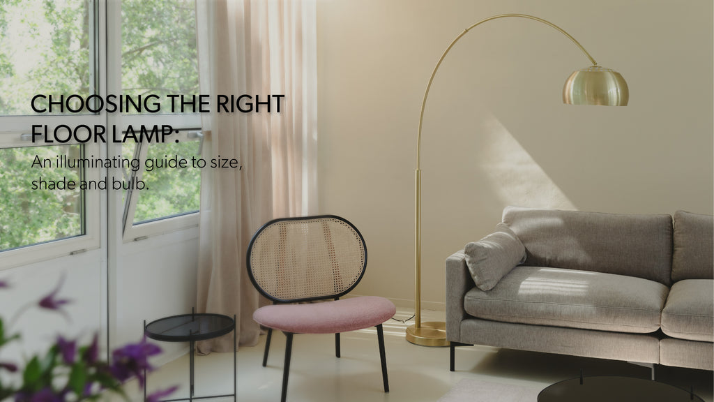 How to choose the right floor lamp - A guide | Olivia's