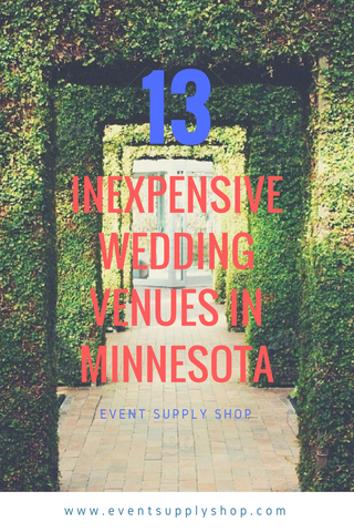 13 Inexpensive Wedding Venues In Mn Event Supply Shop