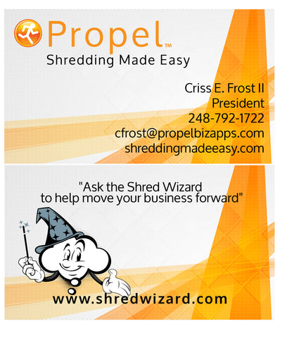 Propel-Shredding Made Easy!