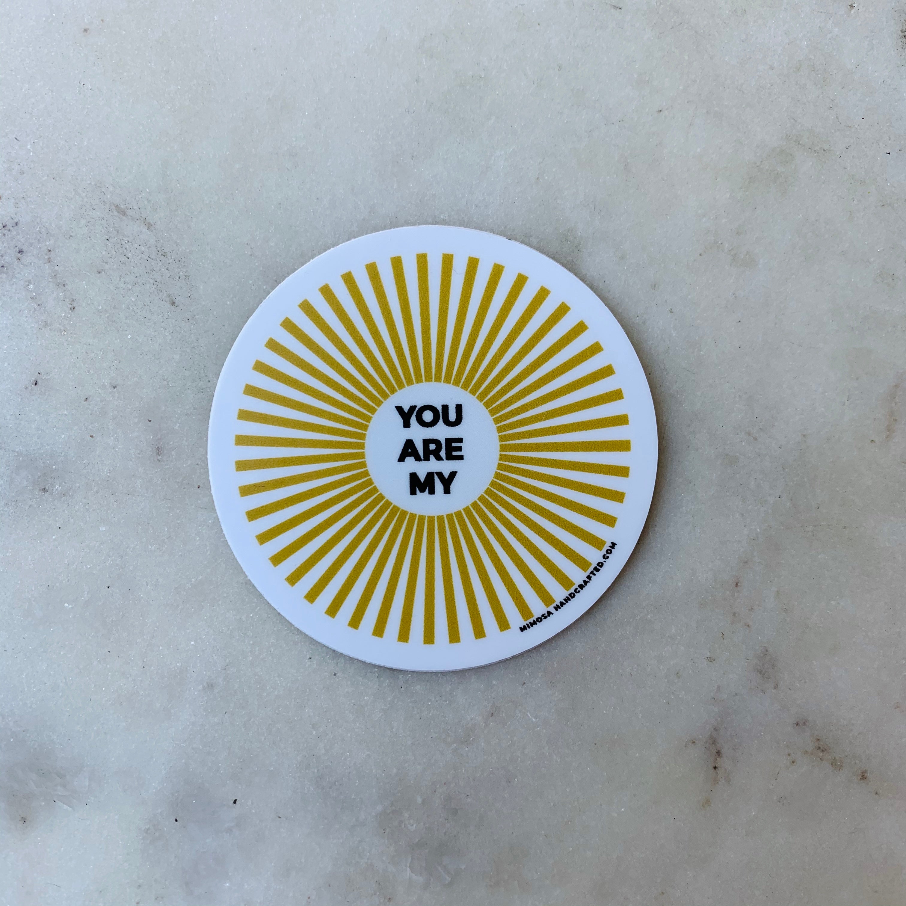 YOU ARE MY SUNSHINE STICKER