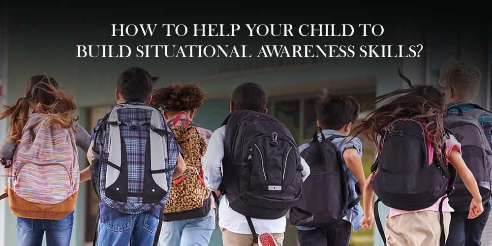 Help Your Child to Build Situational Awareness Skills - POM Industries