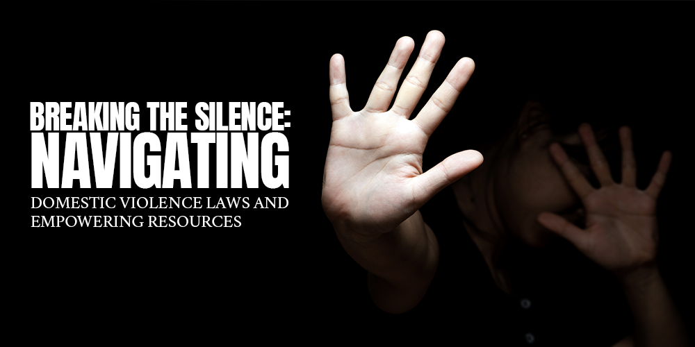 Domestic Violence Laws and Resources A Comprehensive Guide