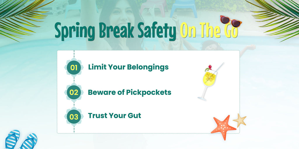 Spring Break Safety on the Go