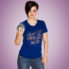 DON'T LET THE HARD DAYS WIN  Women/Junior Fitted T-Shirt