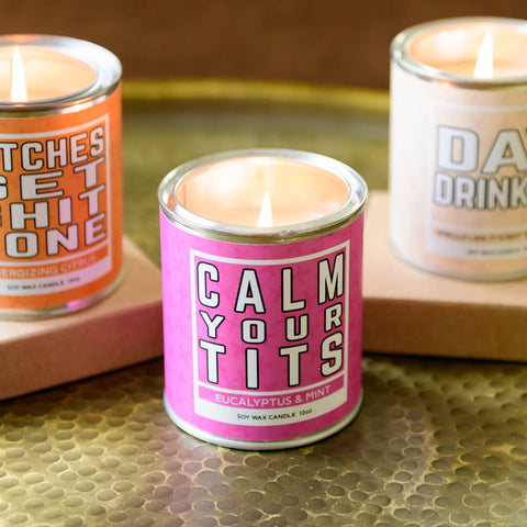 calm your tits candle