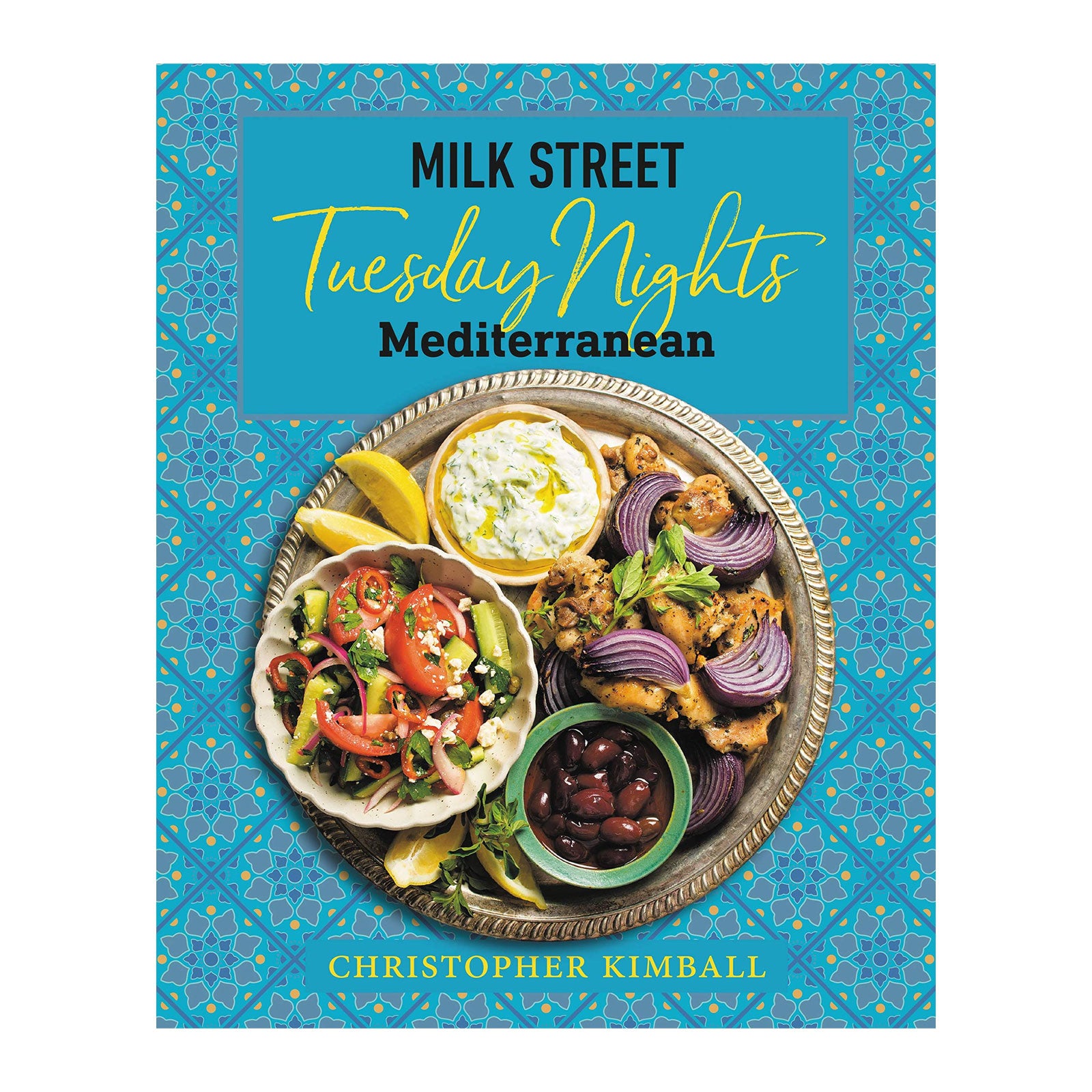 Milk Street: Tuesday Nights Mediterranean