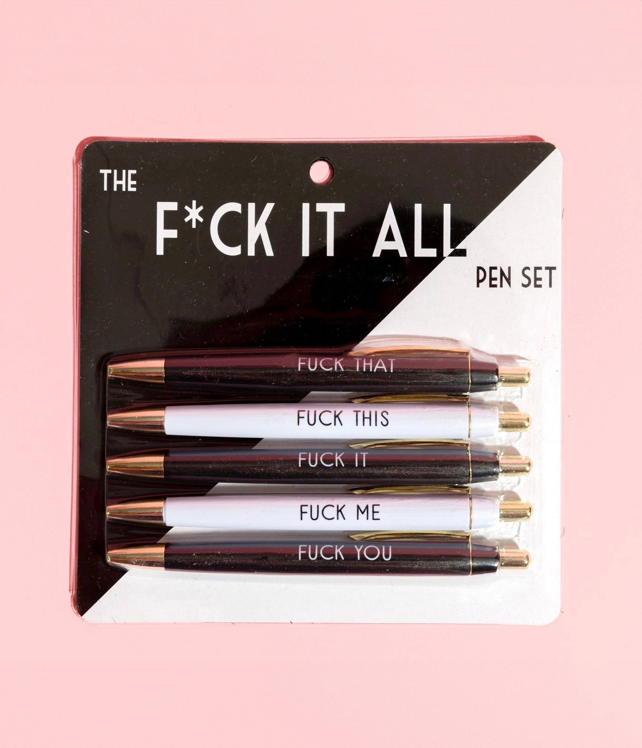 

Fuck It All Pen Set