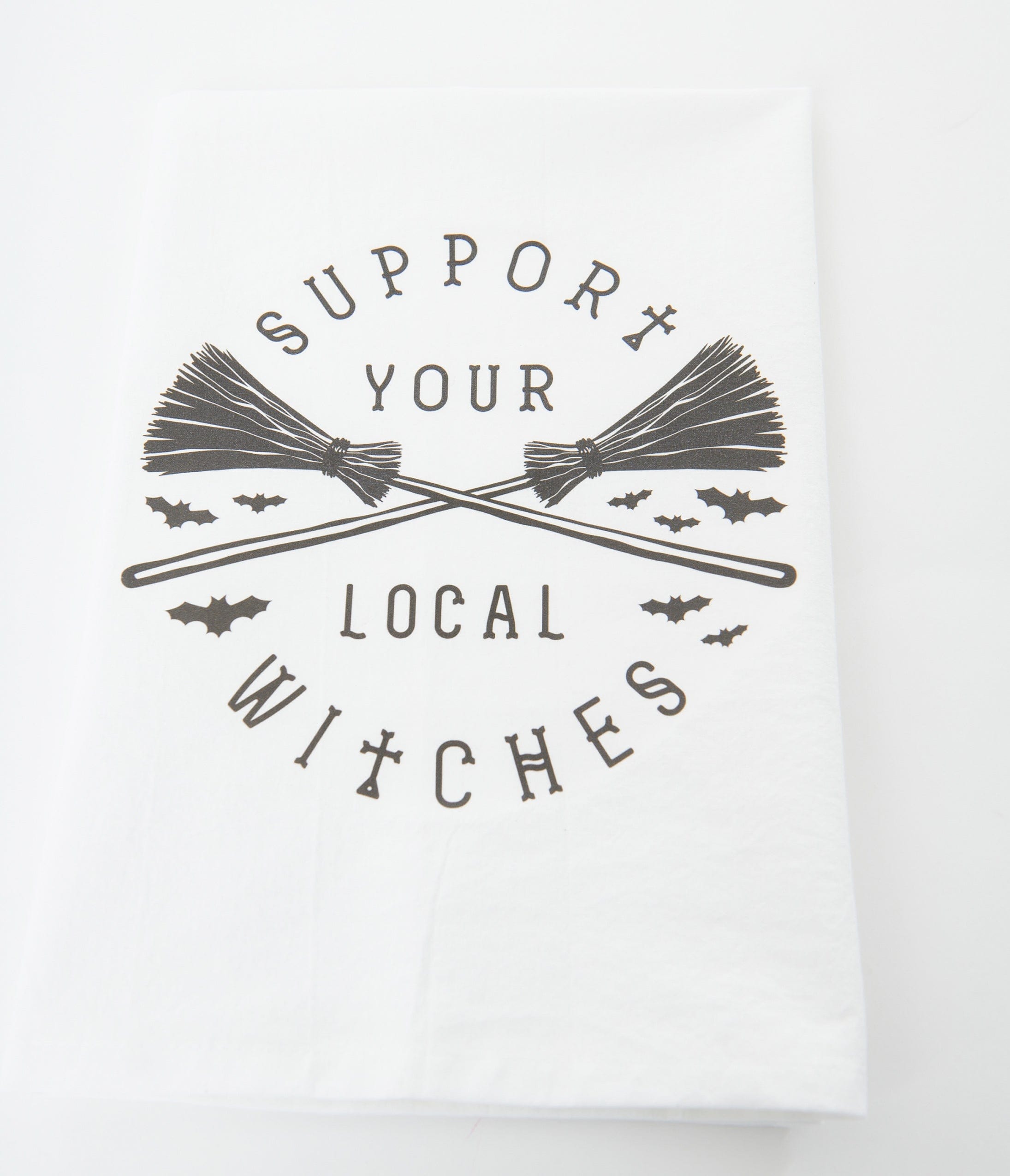 

White Support Your Local Witches Kitchen Towel