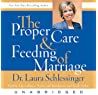 The Proper Care & Feeding of Marriage