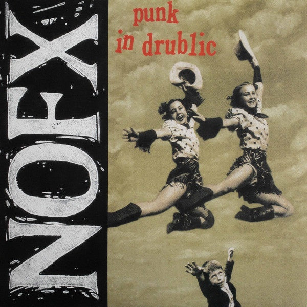 NOFX - Punk In Drublic (Ltd Ed/20th Anniversary Ed) – High Road