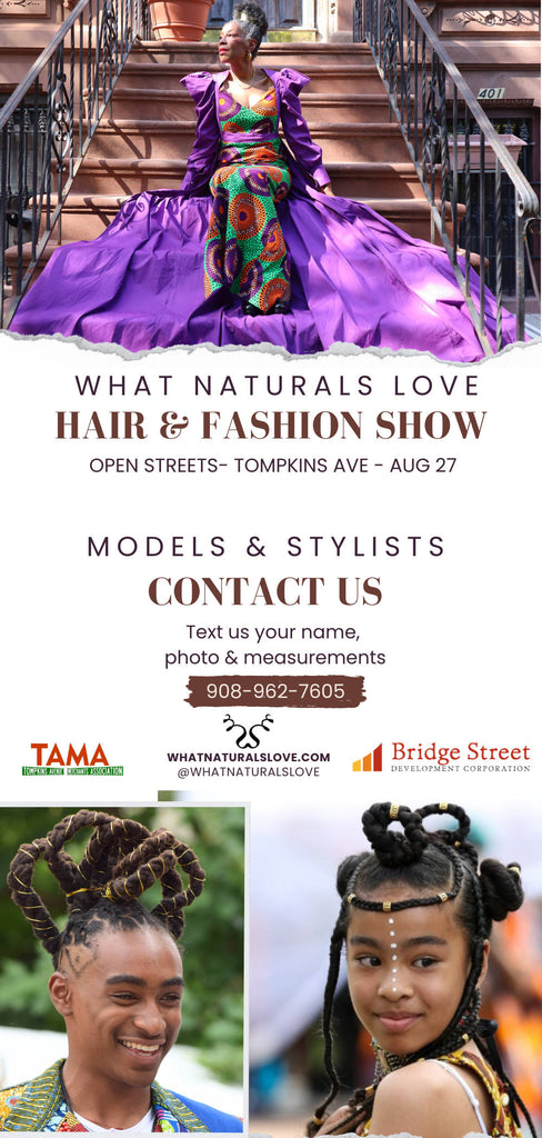 What Naturals Love Hair & Fashion Show 2023 Announcement