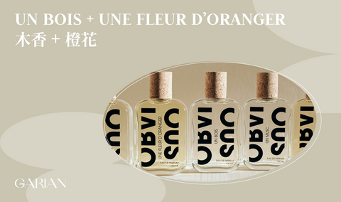 Obvious Un Bois and Une Fleur D'Oranger Perfume Paring, Garian Hong Kong