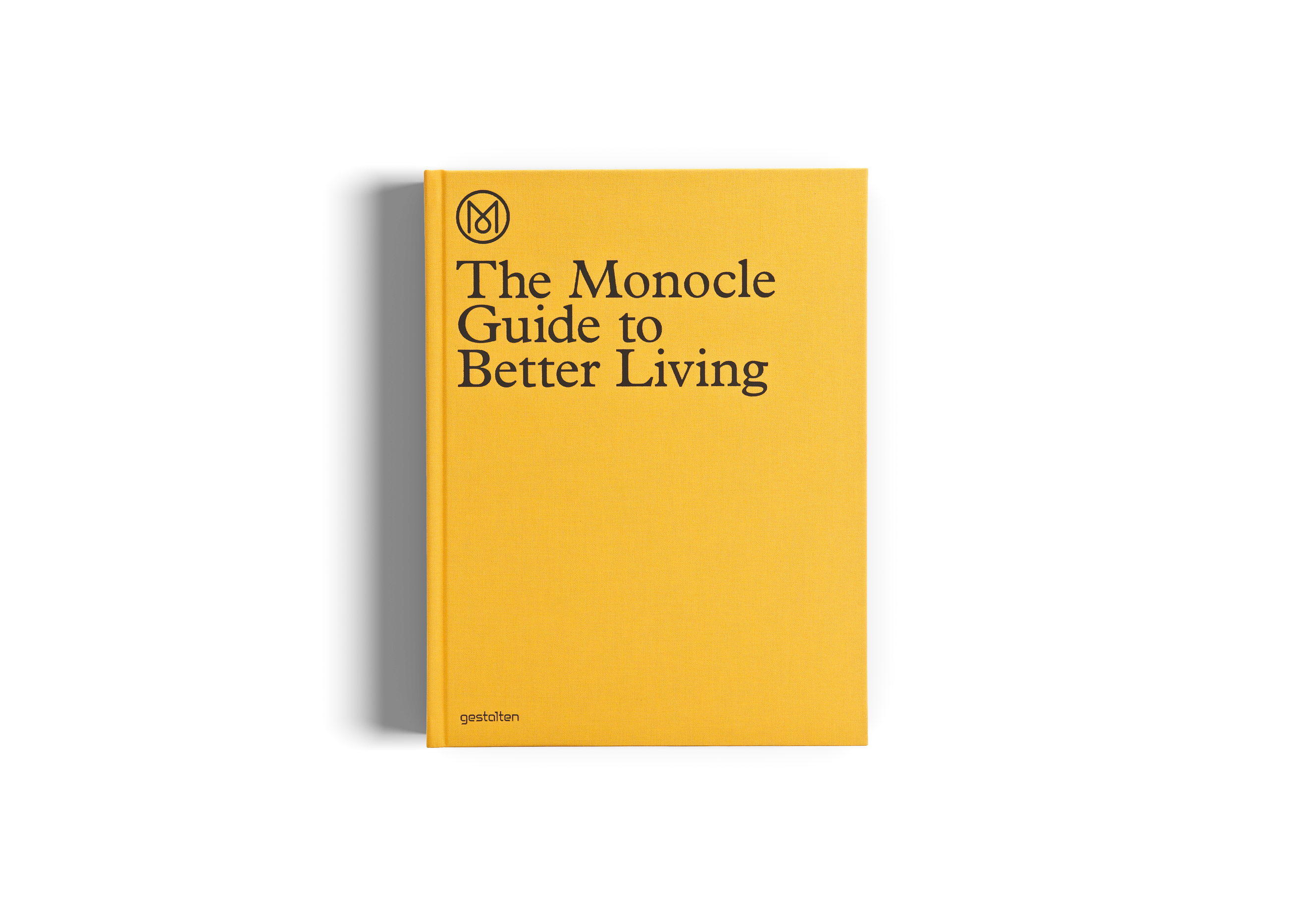 The Monocle Guide to Better Living