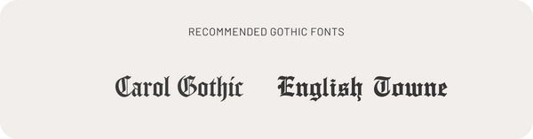 Recommended gothic fonts in their font names.