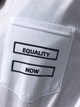 “EQUALITY NOW” T-Shirt