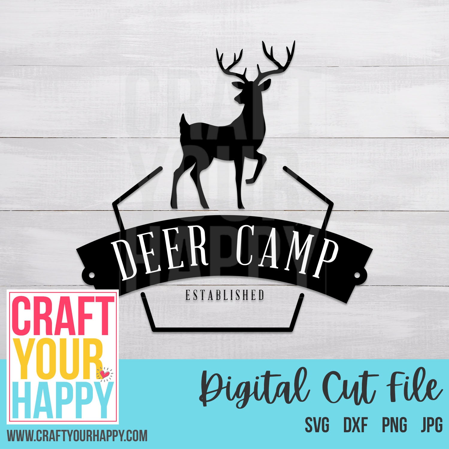 Download Hunting/Man Cave SVG Cut File - Deer Camp - Craft Your ...