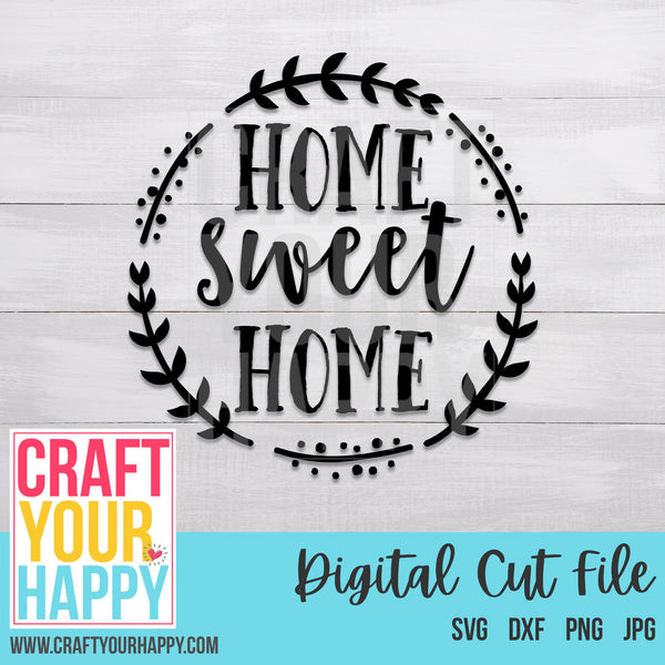 Download Farmhouse Svg Cut File Home Sweet Home Craft Your Happy Shop