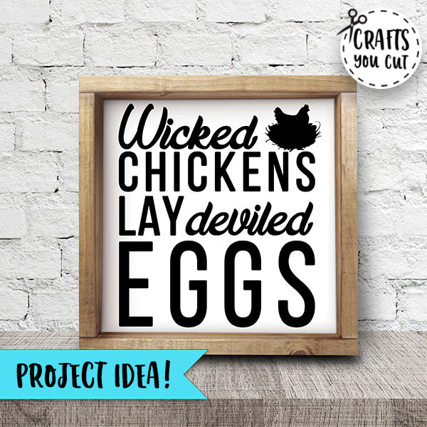 Svg Cut File Wicked Chickens Lay Deviled Eggs Craft Your Happy Shop