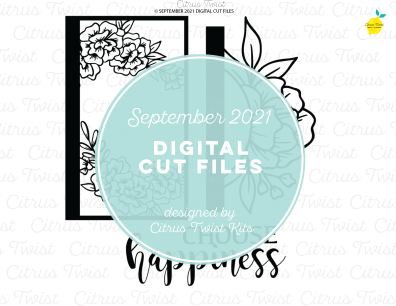 Digital Cut file - CHOOSE HAPPINESS