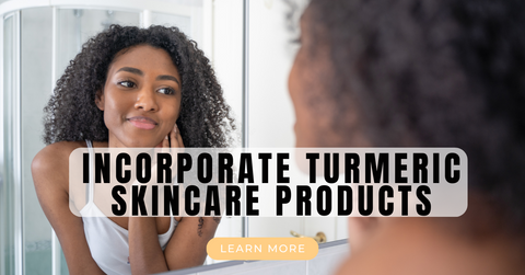 turmeric skincare products, skincare routine