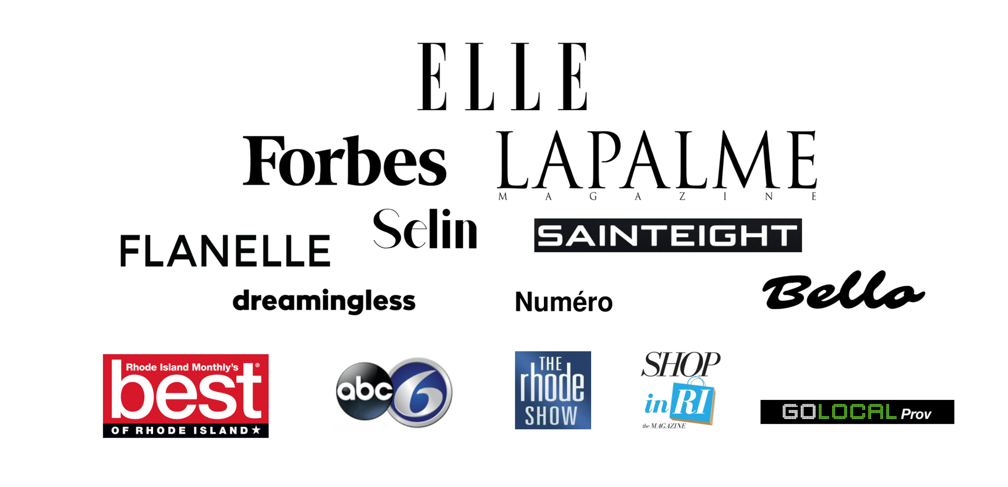 Elle magazine, fashion brand elle magazine, forbes magazine, forbes magazine fashion brand, la palme, la palme magazine fashion brand, selin magazine, sainteight magazine, flanelle magazine, numéro magazine, dreamingless magazine, bello magazine, best of Rhode Island, abc6 news, the rhode show, shop in RI, go local providence